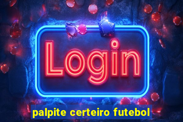 palpite certeiro futebol